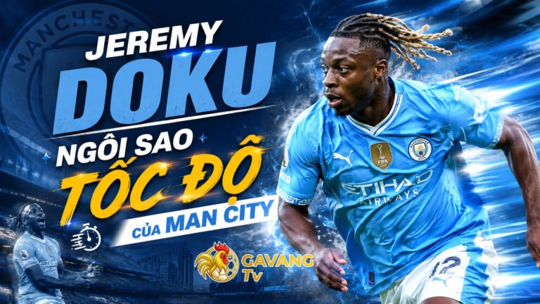 Jeremy Doku: Ngôi sao tốc độ của Man City