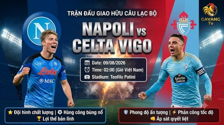 Banner nhận định bóng đá trận đấu Napoli vs Celta Vigo giao hữu câu lạc bộ trên Gavang TV